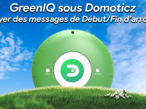 GreenIQ sous Domoticz : Envoyer des messages de début et fin d’arrosage