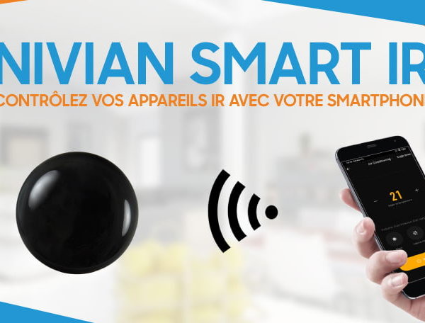 Pilotez vos appareils Infrarouge avec votre Smartphone et Nivian Smart IR
