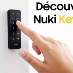 Présentation et installation du Keypad pour la serrure connectée NUKI