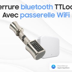 Serrure connectée Bluetooth TTLock avec passerelle WiFi