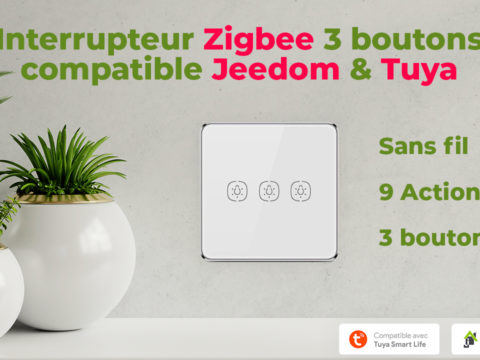 Télécommande tactile Zigbee à 3 boutons compatible Jeedom et Tuya